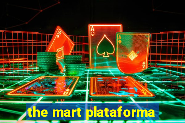 the mart plataforma